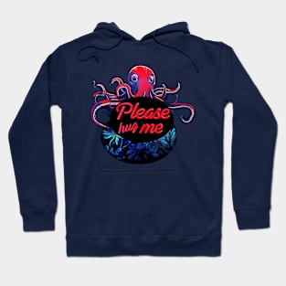 Please Hug Me Hoodie